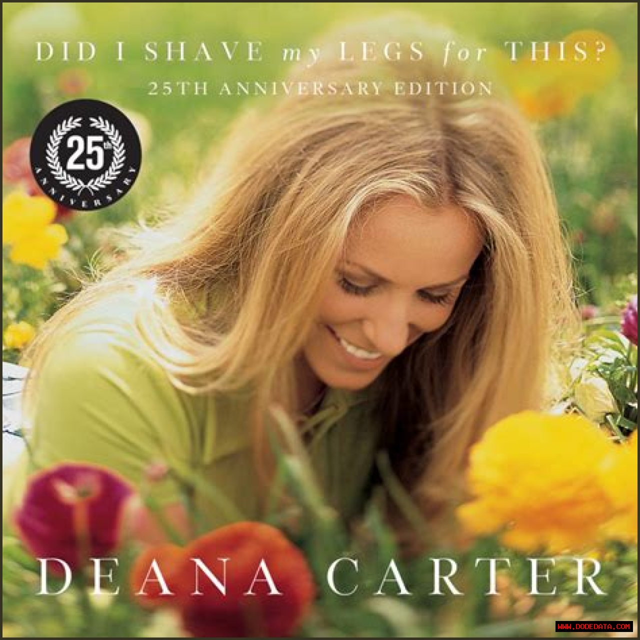 Deana Carter: Did I Shave My Legs For This? A Deep Dive Into Her Iconic Country Hit