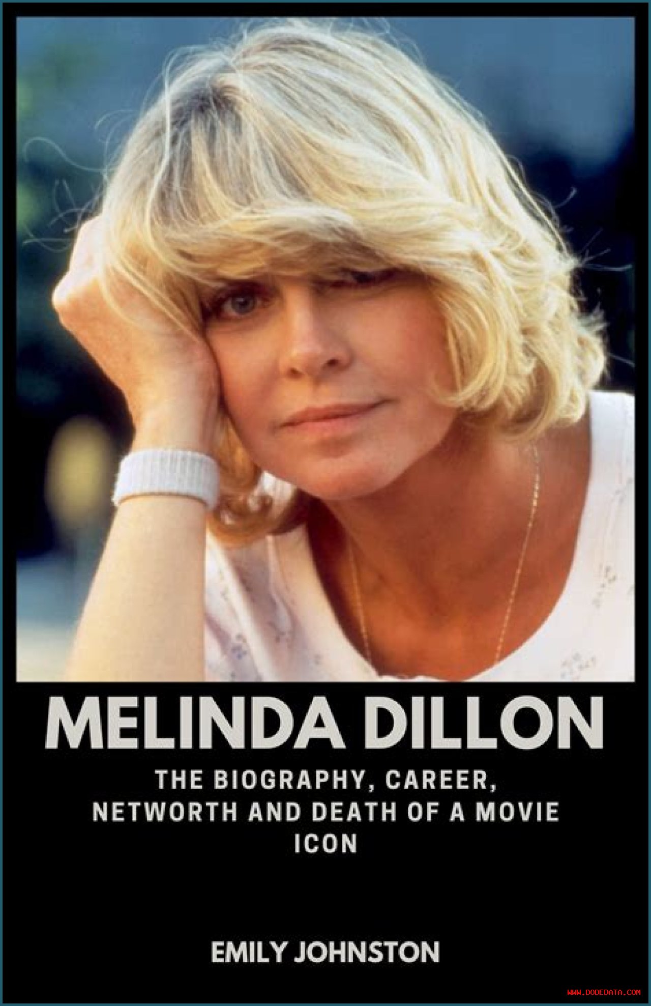 Examining Melinda Dillon's Life And Career.