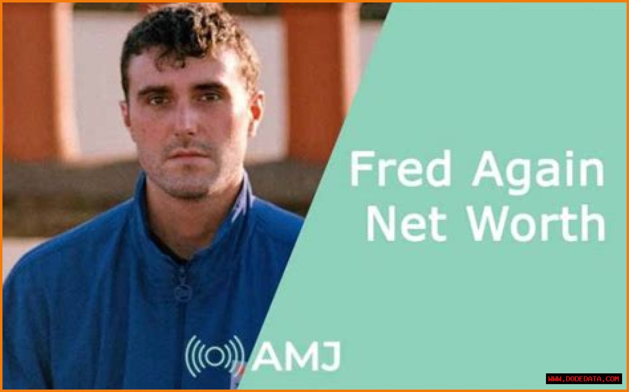 Fred Again Net Worth: A Deep Dive Into The Life And Career Of A Rising Star